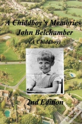 A Chiddboy'S Memories.