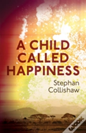 A Child Called Happiness