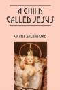 A Child Called Jesus - Preview