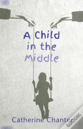 A Child In The Middle