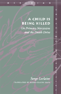 A Child Is Being Killed - Preview