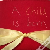 A Child Is Born
