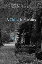 A Child Is Missing - Preview