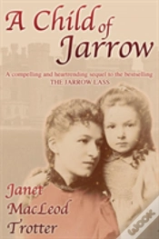 Capa do artigo A Child Of Jarrow