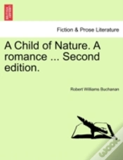 Capa do artigo A Child Of Nature. A Romance ... Second Edition.