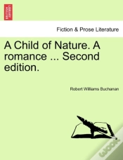 Capa do artigo A Child Of Nature. A Romance ... Second Edition.