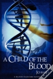 A Child Of The Blood
