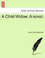 A Child Widow. A Novel. - Preview
