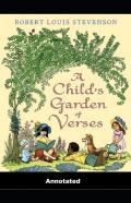 A Child'S Garden Of Verses Annotated