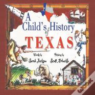 A Child'S History Of Texas