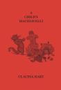 A Child'S Machiavelli: A Primer On Power - Preview