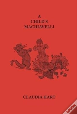 Capa do artigo A Child'S Machiavelli: A Primer On Power