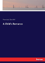 A Child'S Romance - Preview