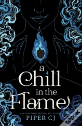 A Chill In The Flame