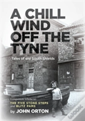 A Chill Wind Off The Tyne