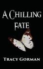 A Chilling Fate - Preview