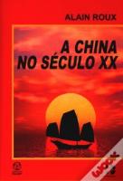 A China no Século XX					