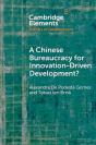 A Chinese Bureaucracy For Innovation-Driven Development? - Preview