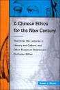 A Chinese Ethic For The New Century - Preview