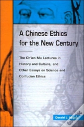 A Chinese Ethic For The New Century