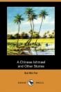 A Chinese Ishmael And Other Stories (Dod - Preview