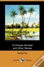 A Chinese Ishmael And Other Stories (Dod
