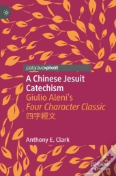 A Chinese Jesuit Catechism