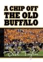 A Chip Off The Old Buffalo - Preview