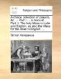 A Choice Collection Of Prayers, &C. ... - Preview