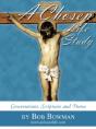 A Chosen Life Study: Conversations, Scri - Preview