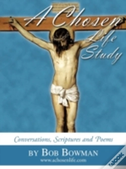 Capa do artigo A Chosen Life Study: Conversations, Scri