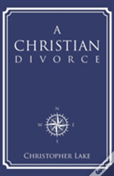 A Christian Divorce