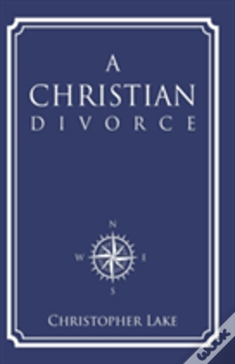 A Christian Divorce