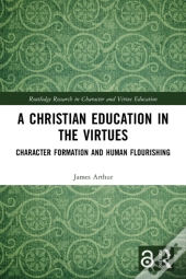 A Christian Education In The Virtues