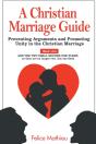 A Christian Marriage Guide: Preventing A - Preview
