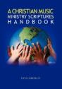 A Christian Music Ministry Scriptures Handbook - Preview