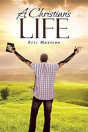A Christian'S Life - Preview