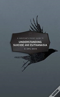 Capa do artigo A Christian'S Pocket Guide To Understanding Suicide And Euthanasia