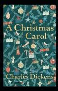 A Christmas Carol (Annotated)