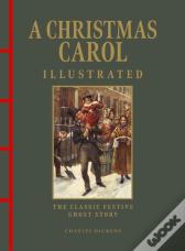 A Christmas Carol Illustrated