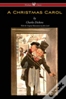 A Christmas Carol (Wisehouse Classics - With Original Illustrations)