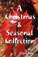 A Christmas  & Seasonal Collection