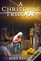 A Christmas Trilogy