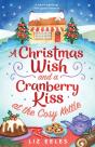 A Christmas Wish And A Cranberry Kiss At The Cosy Kettle - Preview