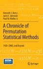 A Chronicle Of Permutation Statistical Methods - Preview