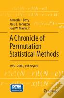 A Chronicle Of Permutation Statistical Methods