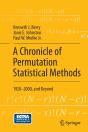 A Chronicle Of Permutation Statistical Methods - Preview
