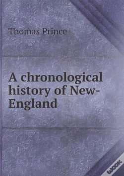 Capa do artigo A Chronological History Of New-England