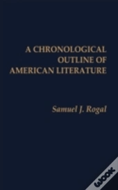 A Chronological Outline Of American Literature
