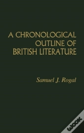 A Chronological Outline Of British Literature